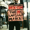 THE MAD CAPSULE MARKET'S[?X-ISM [p]