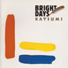 KATSUMI[?IGHT DAYS