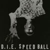 D.I.E.[?????[???????????