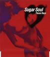 Sugar Soul[?ose Days [p]