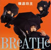 㦅????ⶎ?BReATHe[???????