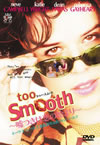 Too Smooth???????????????('01P? [DVD]