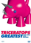 TRICERATOPS[?EATEST 1997-2001 LIVE HISTORY [DVD]