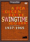 A SPECIAL COLLECTION FROM THE SWINGTIME VIDEO LIBRARY COMPLETE PERFORMANCES 1937??1965 [DVD]