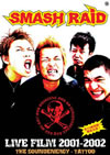 SMASH RAID[?VE FILM 2001-2002 [DVD]