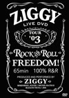 ZIGGY[?UR'03 ROCK AND ROLL FREEDOM[? [DVD]