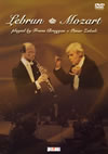 Lebrun-Mozart played by Frans Bruggen[?Omar Zoboli [DVD]