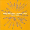 Sleep My Dear[?astic Earth