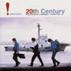 20th Century[????attention??