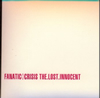 FANATIC??CRISIS[?E.LOST.INNOCENT