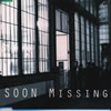 SOON[?ssing [p]