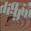 ??????????DIGGIN' ON BLUE MIXED BY BIZ MARKIE
