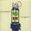 BLAM HONEY[???c?????????c????????????????