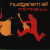NUDGE'EM ALL[?'S TIME e.p.