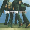 ZEPPET STORE[?UTCH