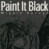 M???[?Paint It Black