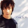 ]PF???Close To Me [p]