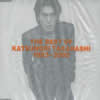 J??????THE BEST OF KATSUNORI TAKAHASHI 1993-2000 [2CD]