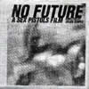 ??NO FUTURE??A SEX PISTOLS FILM???????????????????? [2CD]