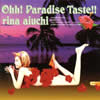 ????????[?h[? Paradise Taste!!