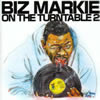 ??????????BIZ MARKIE ON THE TURNTABLE 2