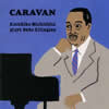 ?????\?CARAVAN??Kazuhiko Michishita plays Duke Ellington