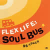 FLEX LIFE[?UL BUS??