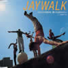 JAYWALK[??????????????[??????????????