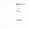 ?????[?O.L.[?LACK OF LOVE[?