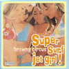browny circus[?per surf jet girl[?