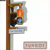 FUNSIDE[? OUR SIDE