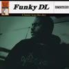 Funky DL[?assic was the day