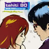tahiti80[????????????[????????????????[?