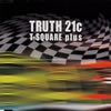 T-???? ?????TRUTH 21c