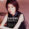 KAZAMI[?lieve in