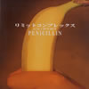 PENICILLIN[???????????????? [CD+DVD]
