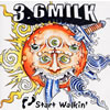 3.6MILK[?art Walkin'