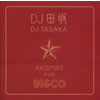 DJ TASAKA[?SSPORT FOR DISCO
