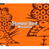 Stompin' bird[? Love Us