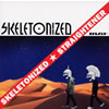 ???????????SKELETONIZED