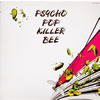 ???????c???PSYCHO POP KILLER BEE [WPbgdl]