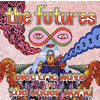 THE FUTURES[?ectric wave from the under world
