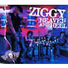 ZIGGY[?AVEN AND HELL