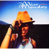 Miss Monday[?ul Flower