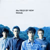 the FIELD OF VIEW[?lody