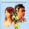 SPANK HAPPY[?MPUTER HOUSE OF MODE [p]