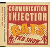 GATS TKB SHOW[?MMUNICATION INJECTION