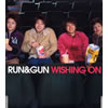 RUN[?GUN[?SHING ON