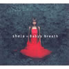 shela[?by's breath [CCCD]