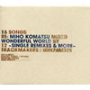 O??H[?NDERFUL WORLD??SINGLE REMIXES[?MORE??